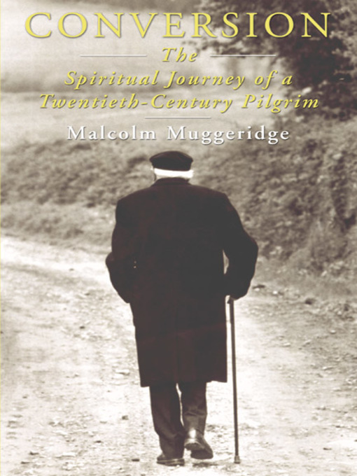 Title details for Conversion by Malcolm Muggeridge - Available